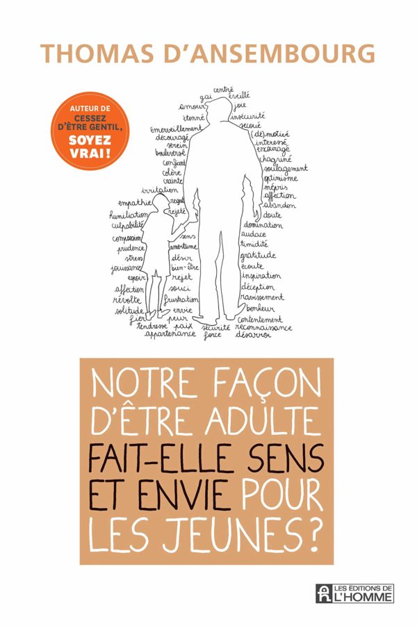 Notre façon d'être adulte fait elle sens et envie pour les jeunes